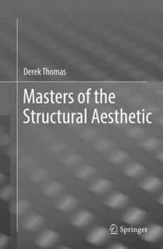 Paperback Masters of the Structural Aesthetic Book