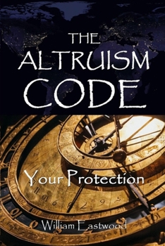 Paperback The Altruism Code: Your Protection Book