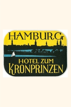 Paperback Vintage Journal Hotel zum Kronprinzen Trunk Label Book