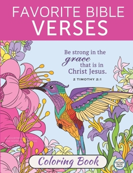 Paperback Favorite Bible Verses Coloring Book: An assortment of uplifting and inspirational designs for adults Book