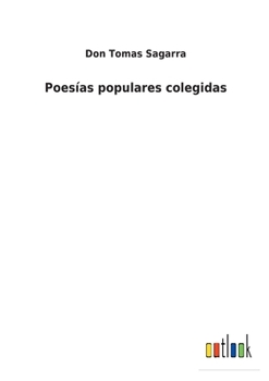 Paperback Poesías populares colegidas [Spanish] Book