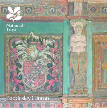 Paperback Baddesley Clinton: National Trust Guidebook (National Trust Guidebooks) Book