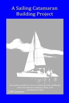 Paperback A Sailing Catamaran Building Project Book