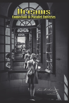 Paperback Dreams: Connection to Parallel Universes Book