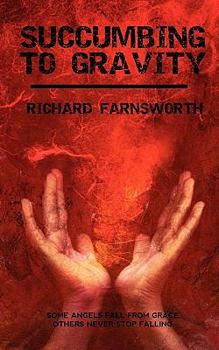 Paperback Succumbing to Gravity Book