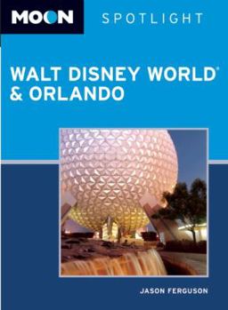 Paperback Moon Spotlight Walt Disney World & Orlando Book
