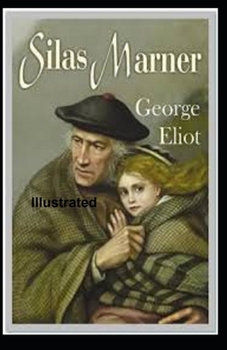 Paperback Silas Marner Illustrated Book