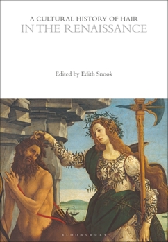Paperback A Cultural History of Hair in the Renaissance Book