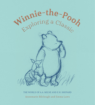 Hardcover Winnie-The-Pooh: Exploring a Classic Book