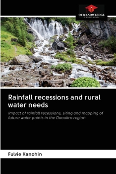 Paperback Rainfall recessions and rural water needs Book