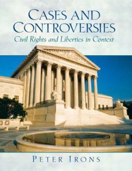 Paperback Cases and Controversies: Civil Rights and Liberties in Context Book
