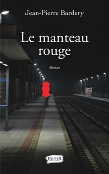 Paperback Le Manteau rouge [French] Book