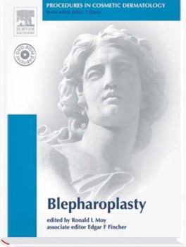 Hardcover Procedures in Cosmetic Dermatology Series: Blepharoplasty: Text with DVD [With DVD-ROM] Book