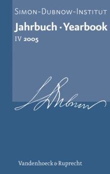 Hardcover Jahrbuch Des Simon-Dubnow-Instituts / Simon Dubnow Institute Yearbook IV/2005 [German] Book