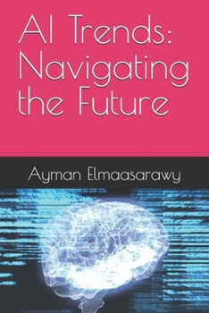 Paperback AI Trends: Navigating the Future Book