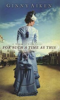 For Such a Time as This - Book #1 of the Women of Hope