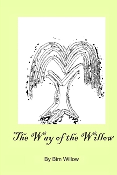 Paperback The Way Of The Willow Book