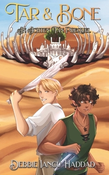 Paperback Tar and Bone: An Achten Tan Prequel Book