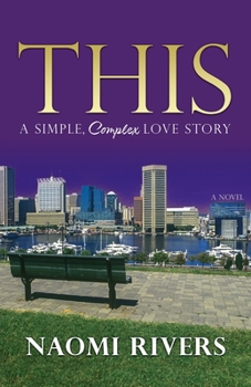 Paperback This: A Simple, Complex Love Story Book