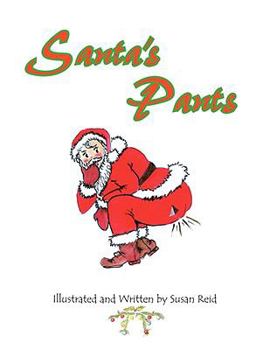 Paperback Santa's Pants Book