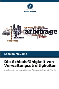 Paperback Die Schiedsfähigkeit von Verwaltungsstreitigkeiten [German] Book