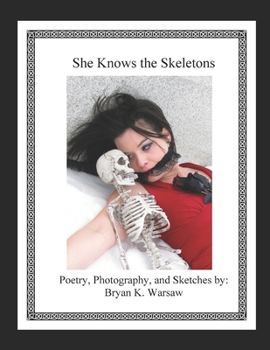 Paperback She Knows the Skeletons Book