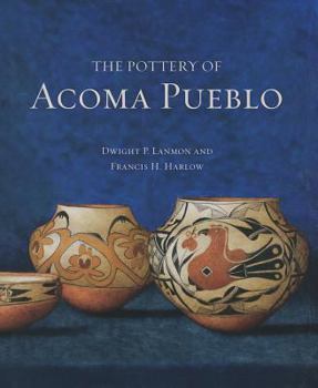 Hardcover The Pottery of Acoma Pueblo Book