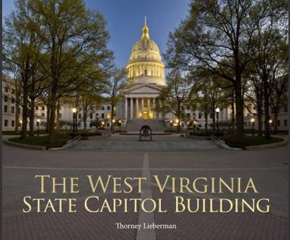 Hardcover The West Virginia State Capitol Building Book