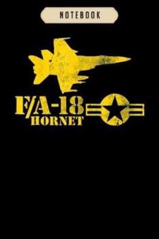 Notebook: Navy fighter jet fa 18 hornet Notebook6x9(100 pages)Blank Lined Paperback Journal For Student, kids, women, girls, boys, men, birthday giftsPilot gifts notebook