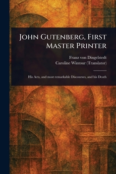 Paperback John Gutenberg, First Master Printer Book