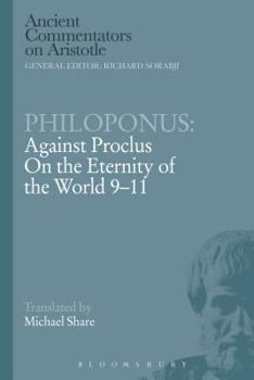 Paperback Philoponus: Against Proclus on the Eternity of the World 9-11 Book