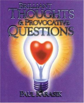 Hardcover Brilliant Thoughts and Provocative Questions Book