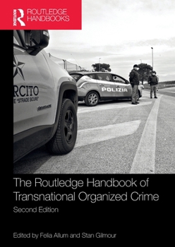 Paperback Routledge Handbook of Transnational Organized Crime Book