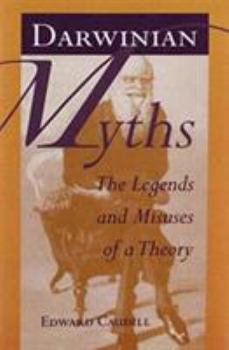 Paperback Darwinian Myths: The Legends and Misuses of a Theory Book