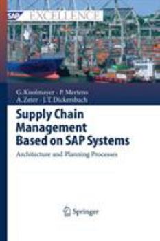 Paperback Supply Chain Management Based on SAP Systems: Architecture and Planning Processes Book