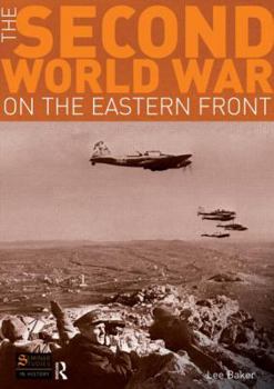 Paperback The Second World War on the Eastern Front Book