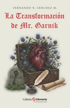 Paperback La transformación de Mr. Garnik [Spanish] Book