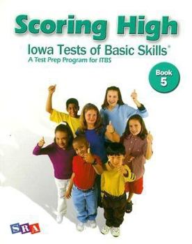Paperback Scoring High Student Edition, Grade 5 (SCORING HIGH, ITBS) Book