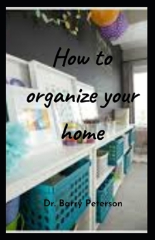 Paperback How to organize your home Book