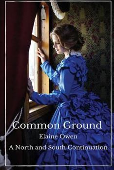 Paperback Common Ground: A North and South Continuation Book