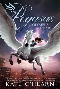 Pegasus and the Fight for Olympus - Book #2 of the Pegasus