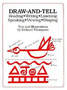 Spiral-bound Draw-And-Tell: Reading - Writing - Listening - Speaking - Viewing - Shaping Book