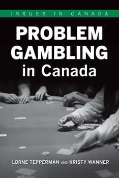 Paperback Problem Gambling in Canada Book