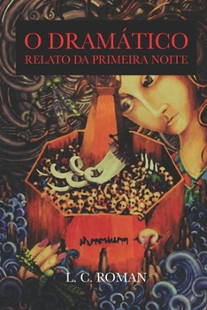 Paperback O Dramático Relato da Primeira Noite [Portuguese] Book