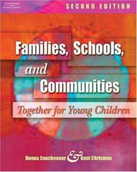 Paperback Families, Schools, and Communities: Together for Young Children Book