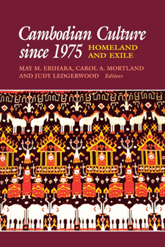 Paperback Cambodian Culture Since 1975: Homeland and Exile Book