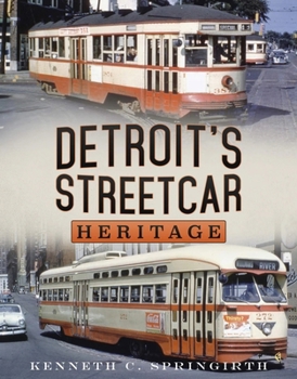 Paperback Detroit's Streetcar Heritage Book