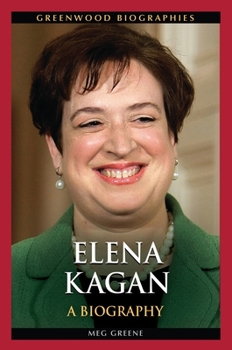 Hardcover Elena Kagan: A Biography Book