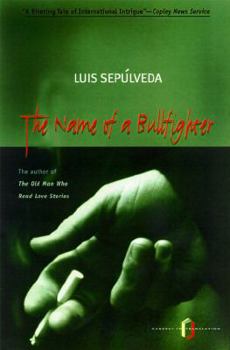 Paperback The Name of a Bullfighter Book