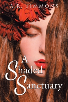 Paperback A Shaded Sanctuary Book